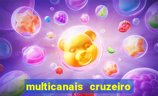 multicanais cruzeiro ao vivo